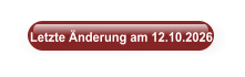 Letzte Änderung am 12.10.2026